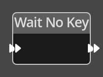 Wait No Key Node